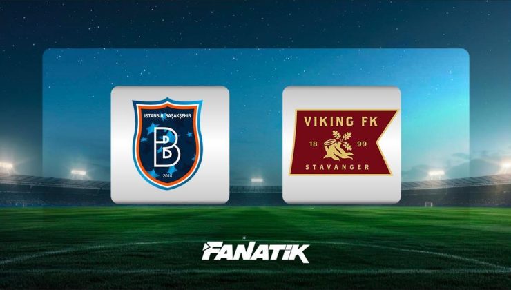Başakşehir-Viking maçı ne zaman, saat kaçta, hangi kanalda canlı yayınlanacak? (UEFA Konferans Ligi)